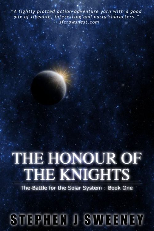 The Honour of the Knights (First Edition) by Stephen Sweeney