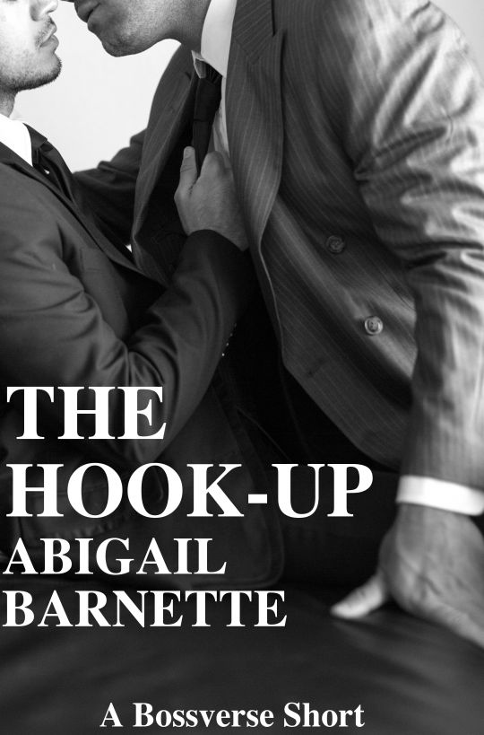 The Hook-Up by Barnette, Abigail