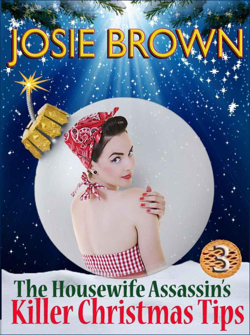 The Housewife Assassin's Killer Christmas Tips by Josie Brown