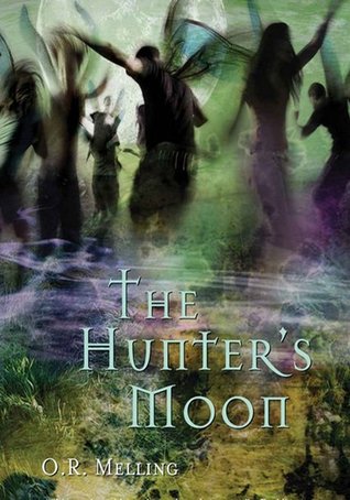 The Hunter's Moon (2006) by O.R. Melling