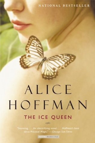 The Ice Queen (2006) by Alice Hoffman