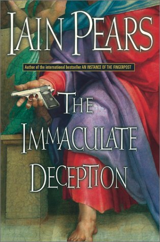 The Immaculate Deception (2000) by Iain Pears