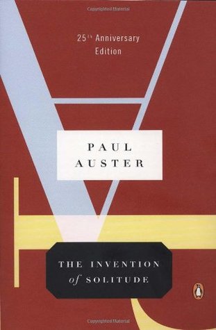 The Invention of Solitude (2007) by Paul Auster