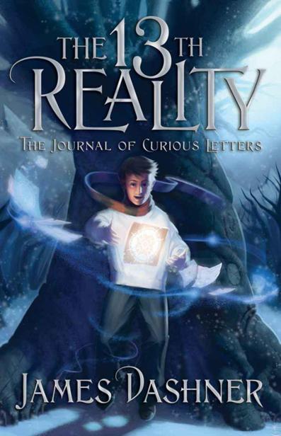 The Journal of Curious Letters (The 13th Reality #1) by James Dashner