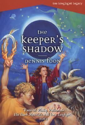 The Keeper's Shadow (2006) by Dennis Foon