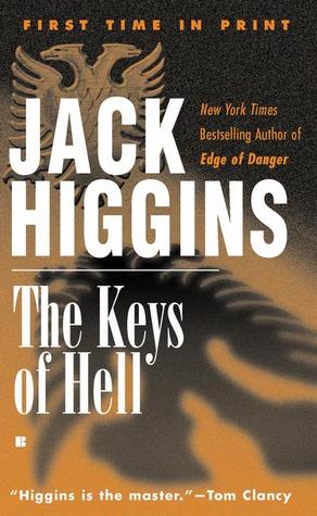 The Keys of Hell (2001) by Jack Higgins