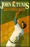 The Kid Comes Back (1990) by John R. Tunis