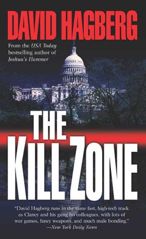 The Kill Zone (2003) by David Hagberg