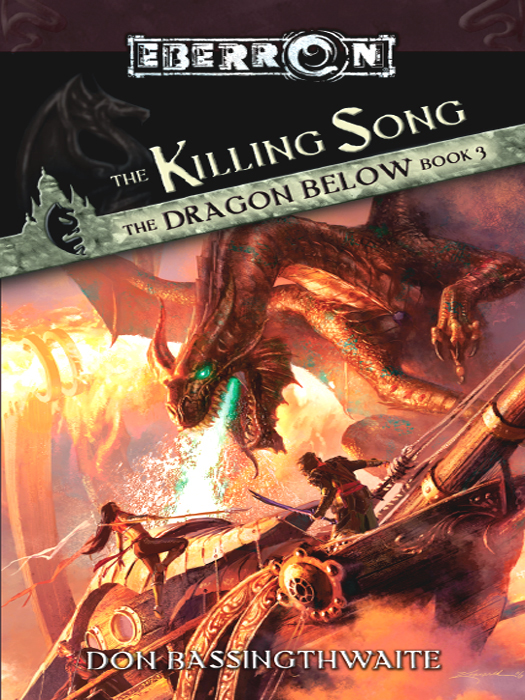 The Killing Song: The Dragon Below Book III (2006)