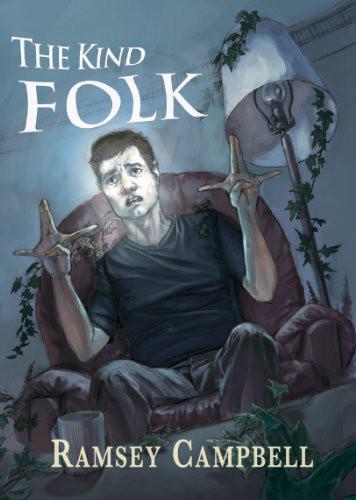 The Kind Folk (2013) by Ramsey Campbell