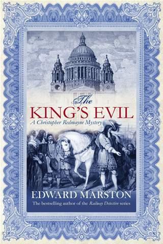 The King's Evil by Edward Marston