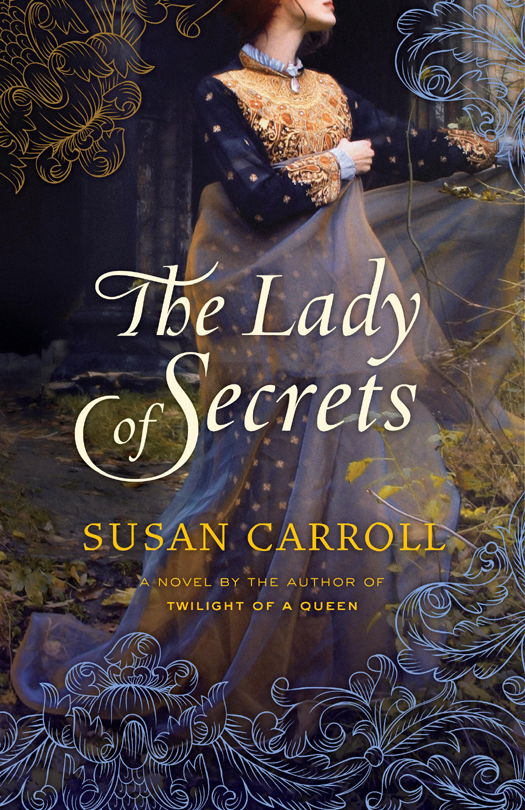 The Lady of Secrets by Susan Carroll
