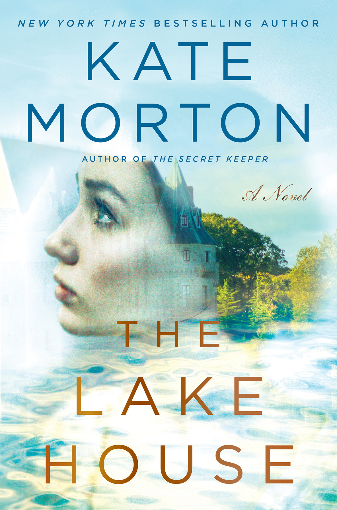 The Lake House by Kate Morton