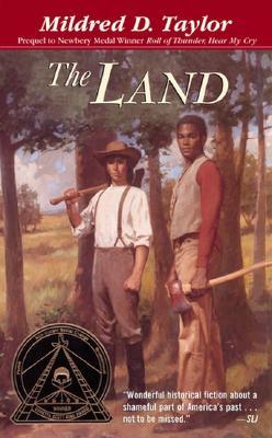 The Land (2003) by Mildred D. Taylor