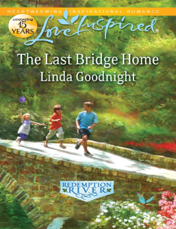 The Last Bridge Home (2011) by Linda Goodnight