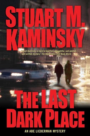 The Last Dark Place (2004) by Stuart M. Kaminsky
