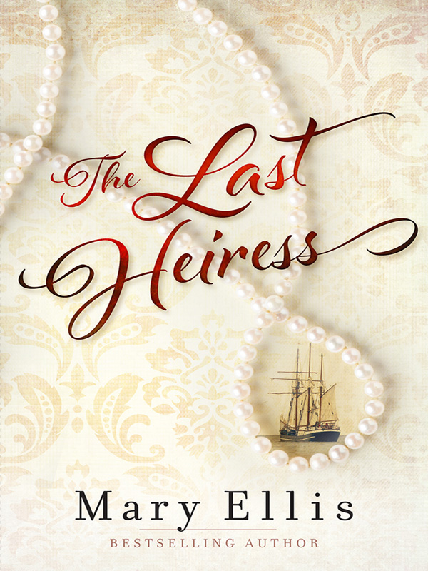 The Last Heiress by Mary  Ellis