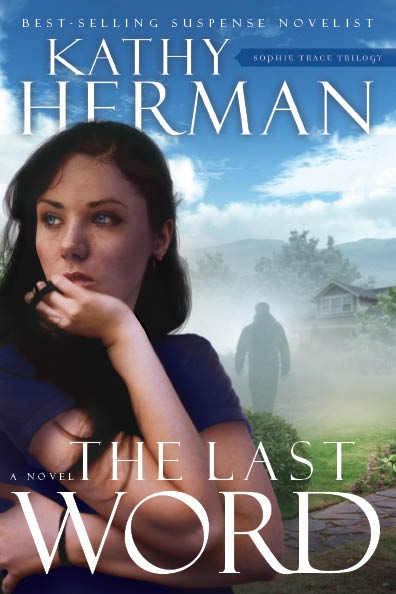 The Last Word (2011) by Kathy Herman