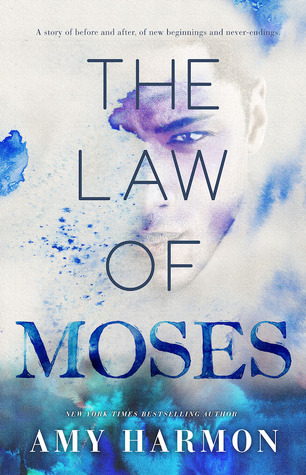 The Law of Moses (2014) by Amy Harmon
