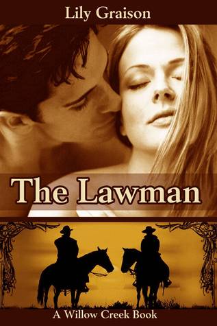 The Lawman (2011) by Lily Graison