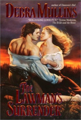 The Lawman's Surrender (2001) by Debra Mullins