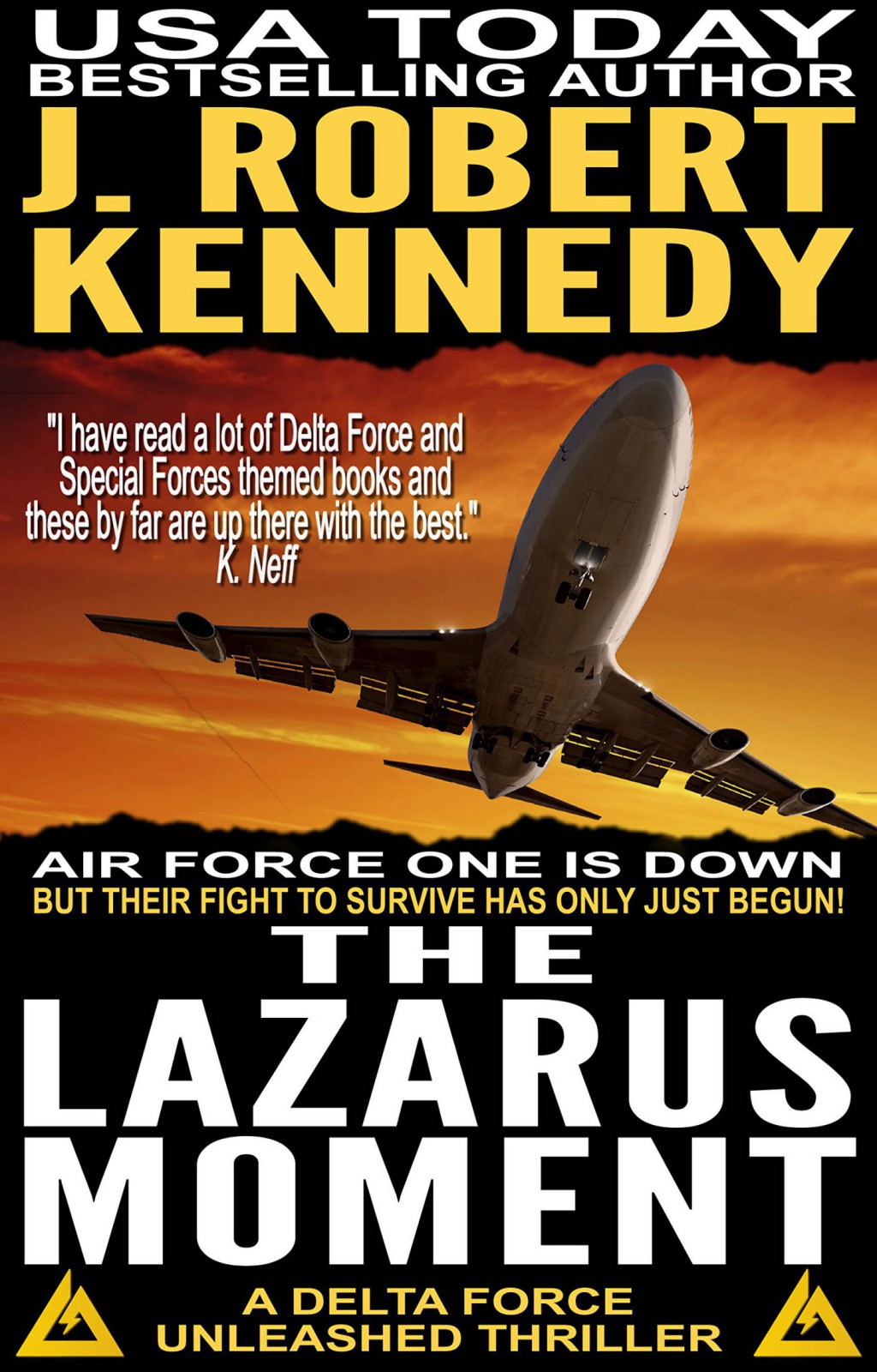 The Lazarus Moment by J. Robert Kennedy
