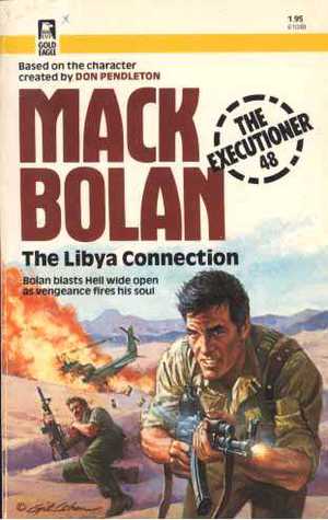 The Libya Connection (1982) by Don Pendleton