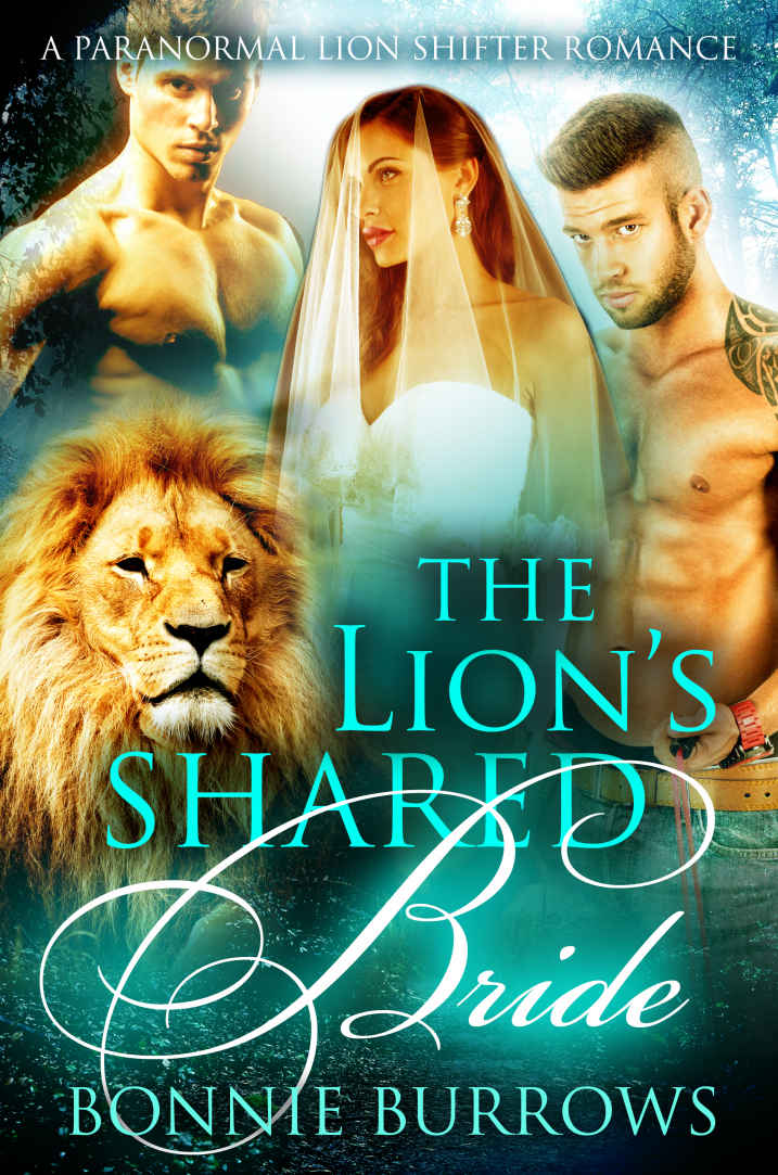 The Lion's Shared Bride by Bonnie Burrows