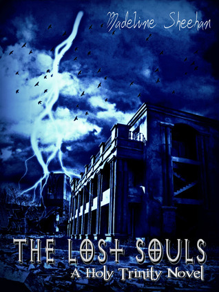 The Lost Souls (2000) by Madeline Sheehan