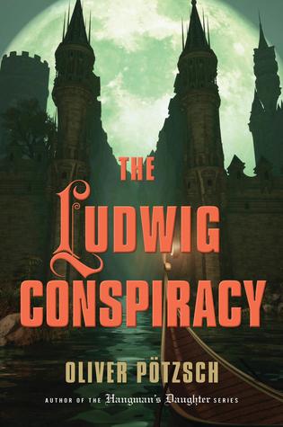 The Ludwig Conspiracy (2013)