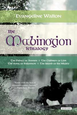 The Mabinogion Tetralogy (2003) by Evangeline Walton