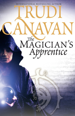 The Magician's Apprentice (2009) by Trudi Canavan