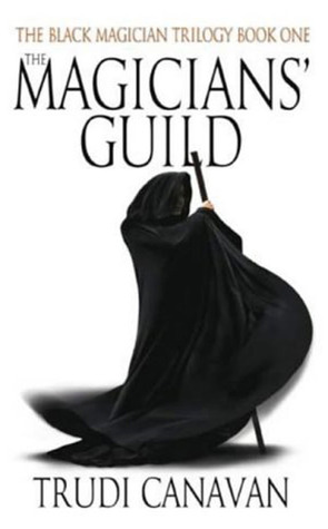 The Magicians' Guild (2004) by Trudi Canavan