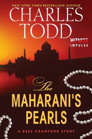 The Maharani's Pearls (2014) by Charles Todd