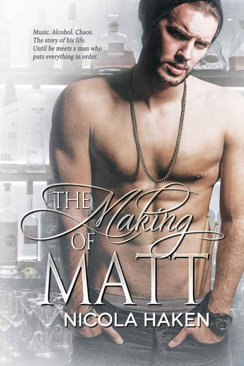 The Making of Matt by Nicola Haken