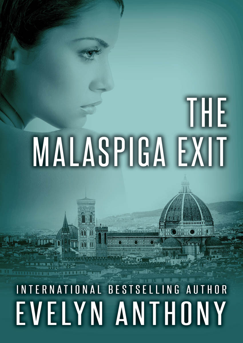 The Malaspiga Exit by Evelyn Anthony