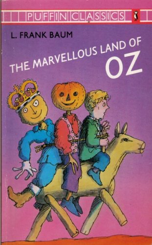 The Marvelous Land of Oz (1985) by David McKee