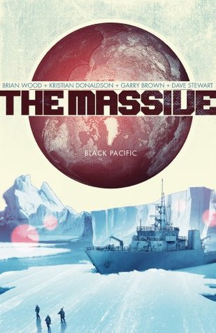 The Massive Volume 1: Black Pacific (2013) by Brian Wood