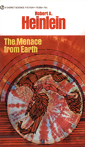 The Menace From Earth ssc by Robert A. Heinlein