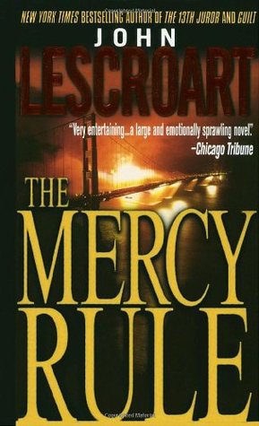 The Mercy Rule (1999) by John Lescroart