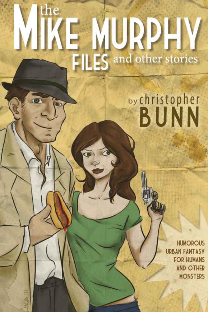 The Mike Murphy Files and Other Stories