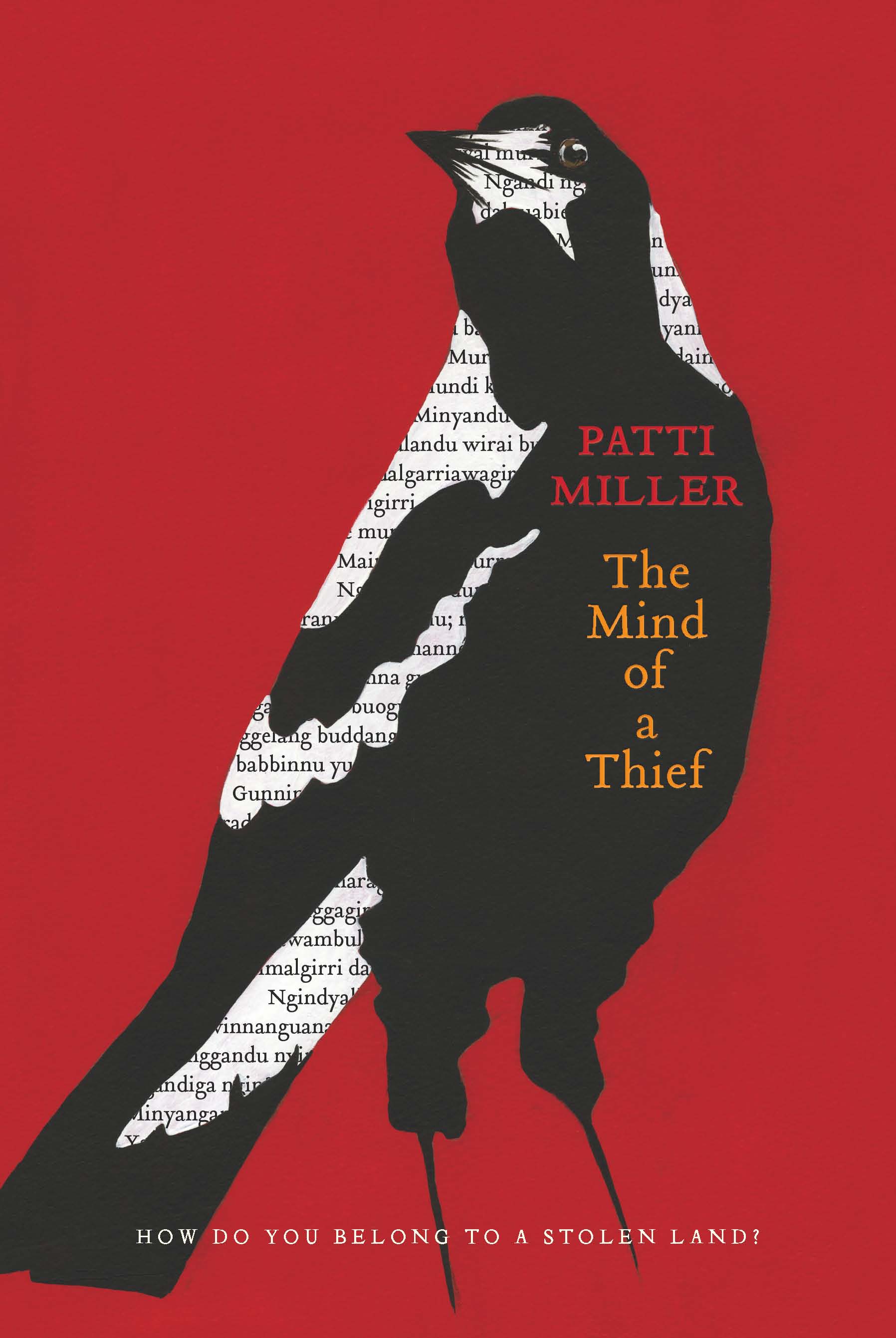 The Mind of a Thief (2012) by Patti Miller