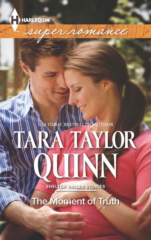 The Moment of Truth (2013) by Tara Taylor Quinn