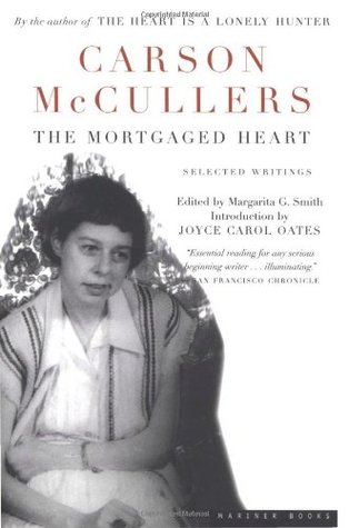The Mortgaged Heart: Selected Writings (2005)