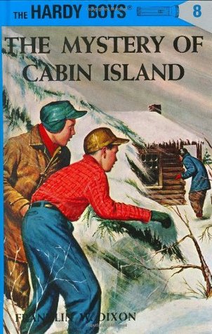 The Mystery of Cabin Island (1995) by Franklin W. Dixon