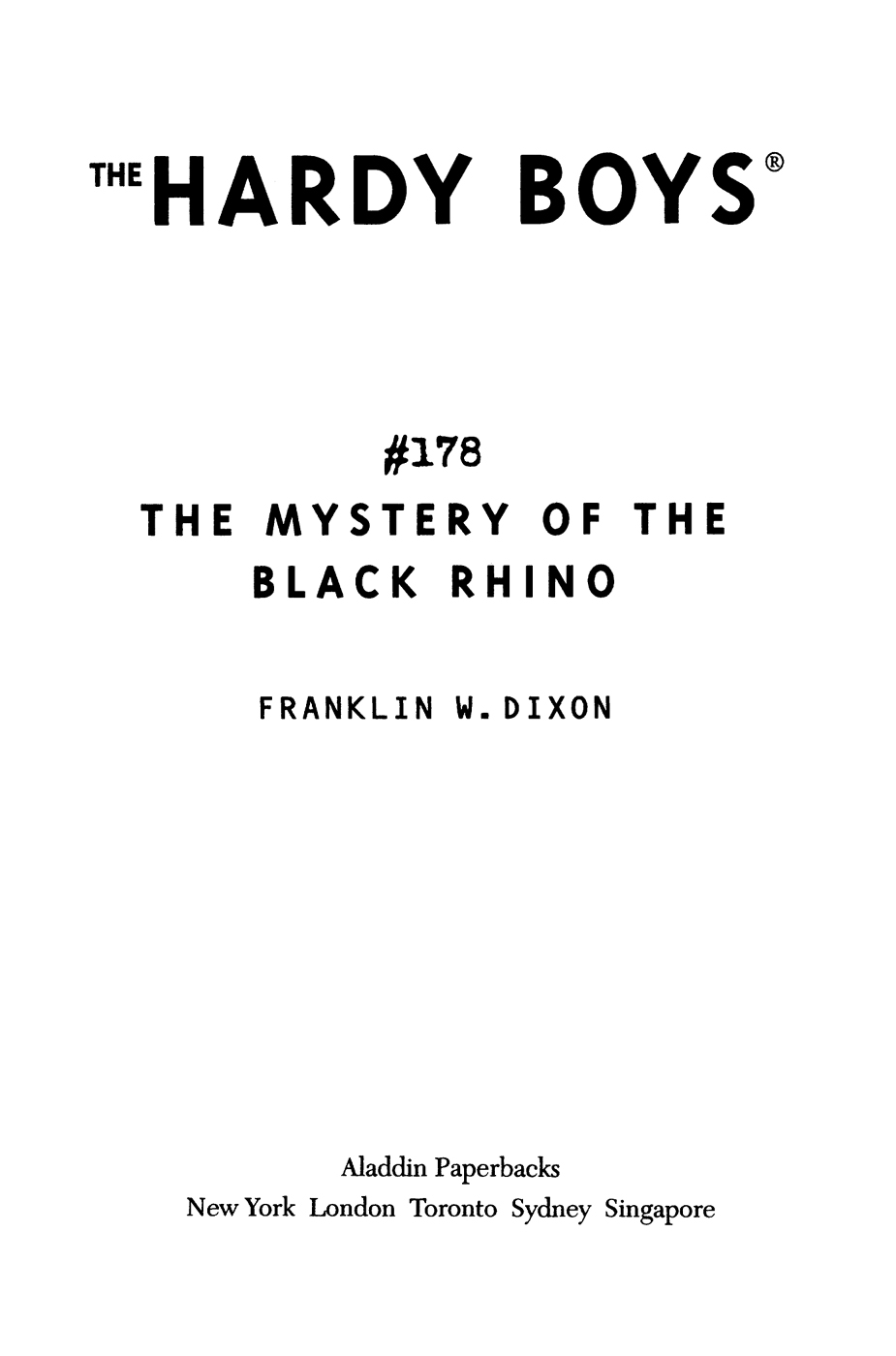 The Mystery of the Black Rhino by Franklin W. Dixon