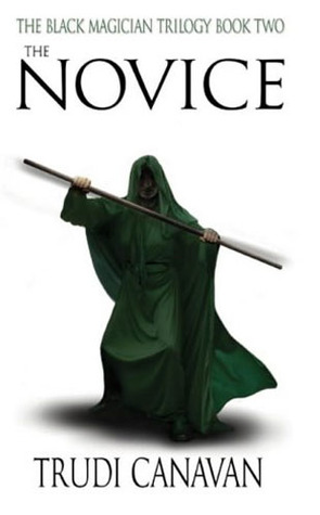 The Novice (2004) by Trudi Canavan
