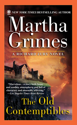 The Old Contemptibles (2006) by Martha Grimes