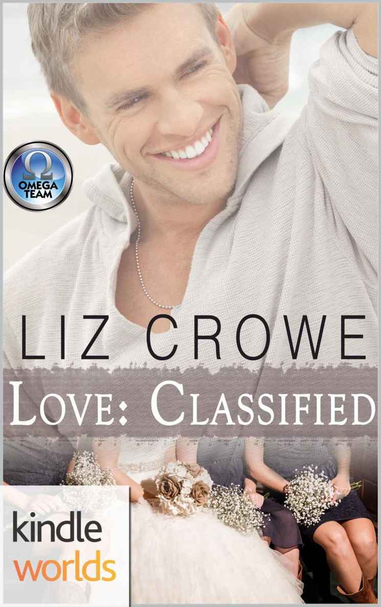 The Omega Team: Love: Classified (Kindle Worlds Novella) by Liz Crowe