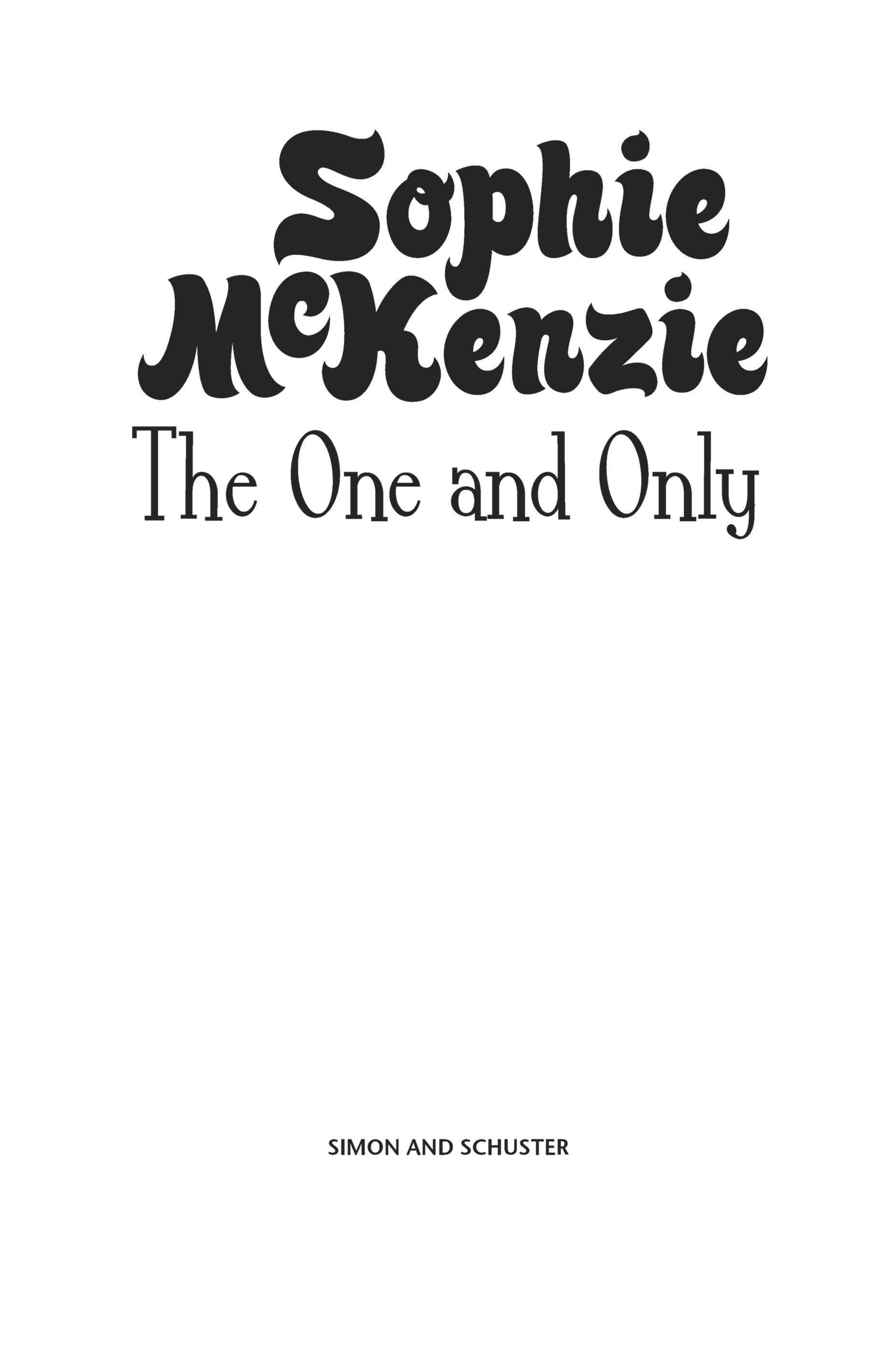 The One and Only by Sophie McKenzie